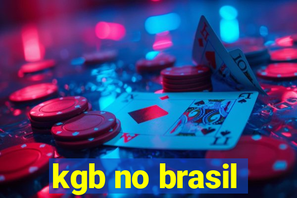 kgb no brasil